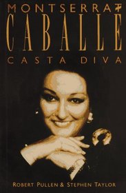 Montserrat Caballe: Casta Diva