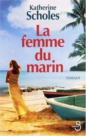 La femme du marin (French Edition)