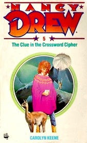 The Clue in the Crossword Cipher (The Nancy Drew Mysteries)