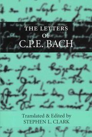 The Letters of C.P.E. Bach