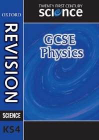 Twenty First Century Science: GCSE Physics Revision Guide (Gcse 21st Century Science)