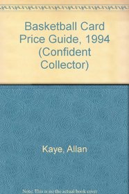 Basketball Card Price Guide 1994 (Confident Collector)