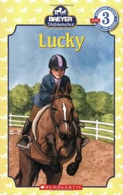 Stablemates: Lucky (Scholastic Reader Level 3)