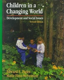 Children in a Changing World : Development and Social Issues