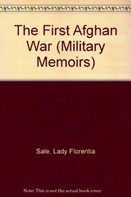 The First Afghan War (Military memoirs)