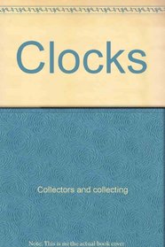 Clocks (The Lyle antiques & their values)