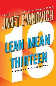 Lean Mean Thirteen (Stephanie Plum, Bk 13) (Large Print)