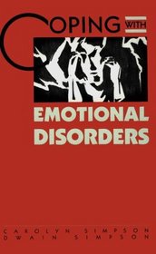 Coping With Emotional Disorders (Coping)