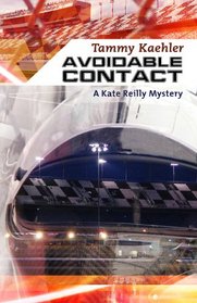 Avoidabale Contact (Kate Reilly, Bk 3)