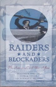 Raiders and Blockaders: The American Civil War Afloat