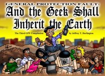 The Geek Shall Inherit the Earth