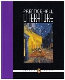 Prentice Hall Literature: Illinois: Grade Ten: Penguin Edition
