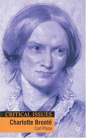 Charlotte Bronte (Critical Issues)