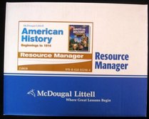 Resource Manager, American History Beginnings to 1914