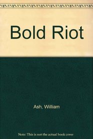 Bold Riot