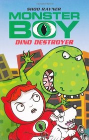 Dino Destroyer (Monster Boy)