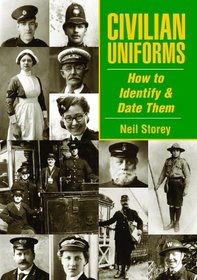 Civilian Uniforms and How to Date Them (Genealogy)