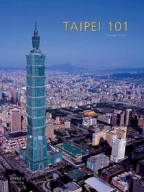 Taipei 101: The Tallest of the Tall