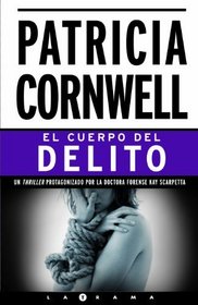 EL CUERPO DEL DELITO (Latrama) (Spanish Edition)
