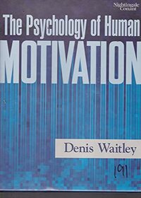 The Psychology of Human Motivation