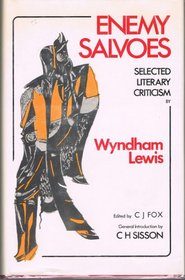 Enemy salvoes: Selected literary criticism