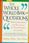 The Whole World Book of Quotations: Wisdom from Women and Men Around the Globe Throughout the Centuries