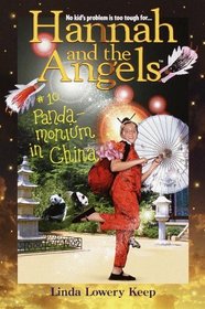 Hannah and the Angels: Panda-monium in China (Hannah and the Angels)