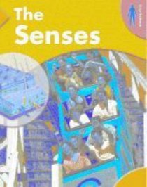 The Senses (Body Science)