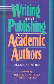 Writing and Publishing for Academic Authors, Second Edition