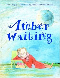 Amber Waiting (Northern Lights Books for Children)