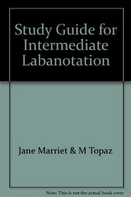 Study Guide for Intermediate Labanotation
