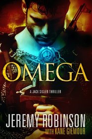 Omega: A Jack Sigler Thriller