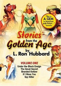Stories from the Golden Age, Volume 1 (Library Edition)