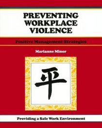 Crisp: Preventing Workplace Violence: Positive Management Strategies (Fifty-Minute Series)