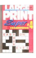 Large Print Super Crosswords 3