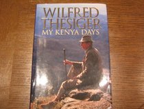My Kenya Days