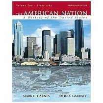 The American Nation: A History Of The U S Since 1865