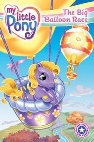 My Little Pony: The Big Balloon Race (Festival Reader)