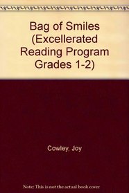 Bag of Smiles (Excellerated Reading Program Grades 1-2)