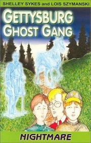 Nightmare (The Gettysburg Ghost Gang, 3)