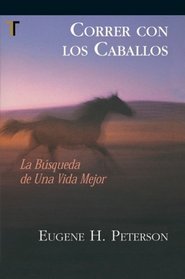 Correr con los caballos (Spanish Edition)