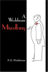 A Wodehouse Miscellany, Large-Print Edition