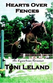 Hearts Over Fences: An Equestrian Romance