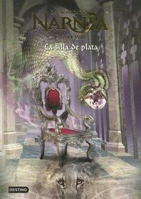 La Silla De Plata/the Platinum Chair (Las Cronicas De Narnia)