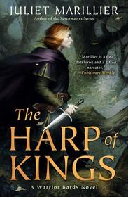 The Harp of Kings (Warrior Bards)