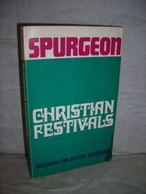 Christian Festivals: Sermons for Special Occasions