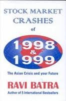 Stock Market Crashes of 1998  1999: The Asian Crisis  Your Future