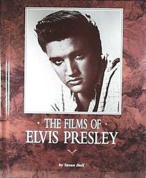 The Films of Elvis Presley