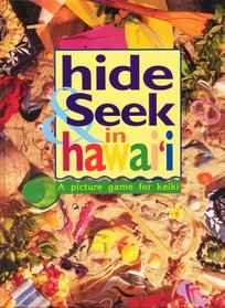 Hide and Seek in Hawaii: A Picture Game for Keiki