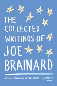 The Collected Writings of Joe Brainard